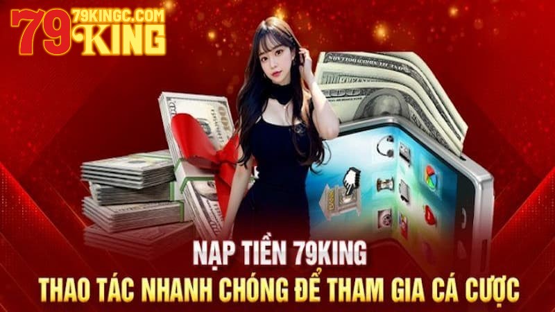 04 bước nạp tiền 79king