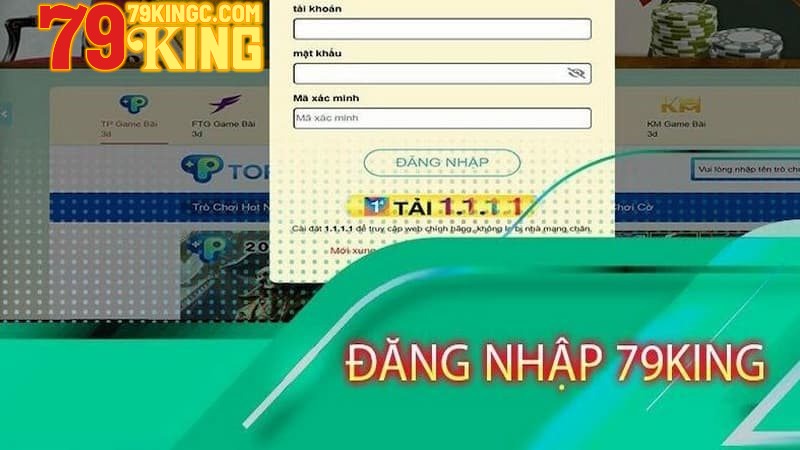 Cách xử lý lỗi khi đăng nhập 79King