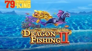 Game Dragon Fishing bạn nên thử